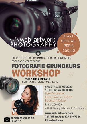 Fotografie Workshop 2023 in Südtirol für Anfänger
